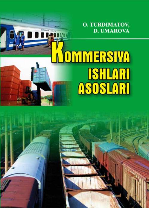 Kommersiya ishlari asoslari — Obidjon Sodiqovich Turdimatov