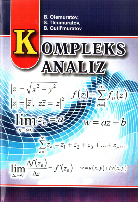 Kompleks analiz — B. Otemuratov