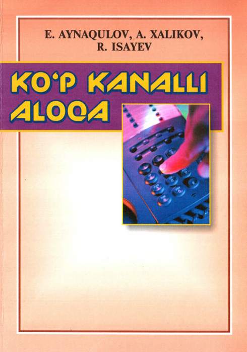 Ko&#039;p kanalli aloqa — A.A. Xoliqov