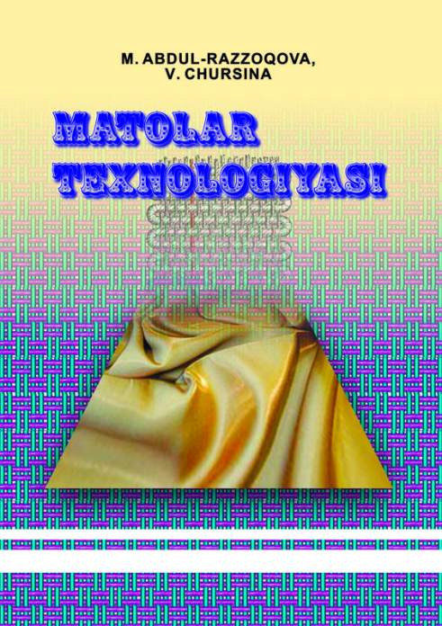 Matolar texnologiyasi — M. Abdul-Razzoqova