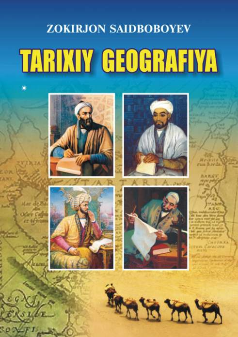 Tarixiy geografiya — Olimjon Bo‘riyev